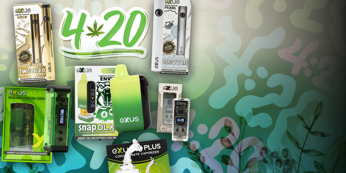 Exxus 420 Sitewide sale image with Snap DLX, Adapt, Claro, Twistr 2, Plus VV 2 and Go Plus