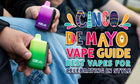 Cinco de Mayo Vape Guide: Best Vapes for Celebrating in Style